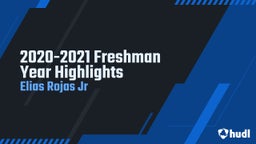 2020-2021 Freshman Year Highlights