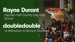 Double Double vs Wilbraham & Monson Academy 