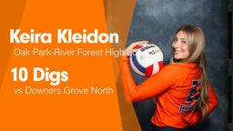 10 Digs vs Downers Grove North 