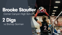 2 Digs vs Bishop Gorman 