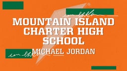 Michael Jordan's highlights Mountain Island Charter High School