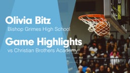 Game Highlights vs Christian Brothers Academy