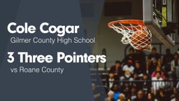 3 Three Pointers vs Roane County 