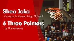 6 Three Pointers vs Konawaena