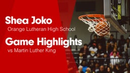 Game Highlights vs Martin Luther King 