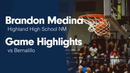 Game Highlights vs Bernalillo