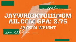 Jaywright0111@gmail.com        GPA: 2.75