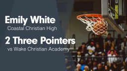 2 Three Pointers vs Wake Christian Academy 