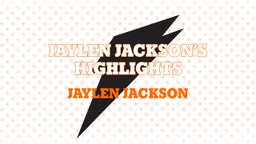 Jaylen Jackson’s Highlights