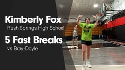 5 Fast Breaks vs Bray-Doyle