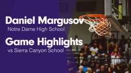 Game Highlights vs Sierra Canyon School
