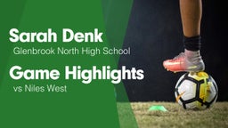 Game Highlights vs Niles West 