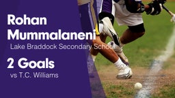 2 Goals vs T.C. Williams