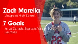 7 Goals vs La Canada Spartans Varsity Boys Lacrosse