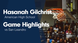 Game Highlights vs San Leandro 