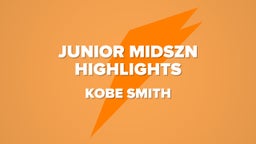 Junior MidSzn Highlights 