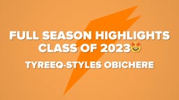 Full Season Highlights Class Of 2023??