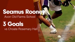 3 Goals vs Choate Rosemary Hall 