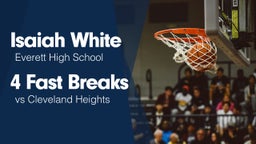 4 Fast Breaks vs Cleveland Heights 