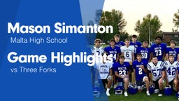 Game Highlights vs Three Forks 