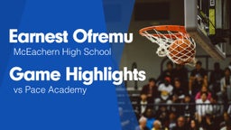 Game Highlights vs Pace Academy