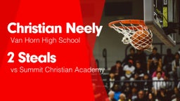 2 Steals vs Summit Christian Academy