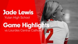 Game Highlights vs Lourdes Central Catholic 
