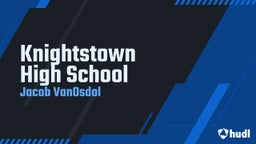 Jacob Vanosdol's highlights Knightstown High School