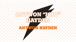 Antwon “Jojo” Hayden