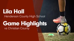 Game Highlights vs Christian County 