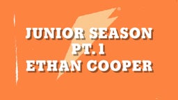 Junior Season PT.1