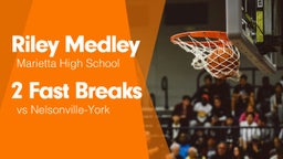 2 Fast Breaks vs Nelsonville-York 