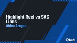Highlight Reel vs SAC Lions
