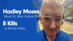 8 Kills vs Bishop Kelley 
