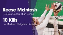 10 Kills vs Madison Ridgeland Academy