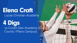 4 Digs vs Coram Deo Academy (Collin County  Plano Campus)
