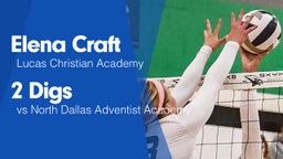 2 Digs vs North Dallas Adventist Academy 