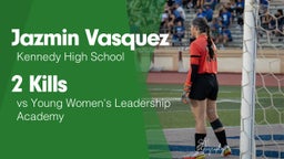 2 Kills vs Young Women's Leadership Academy