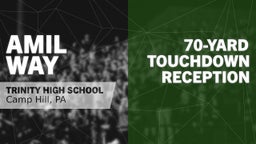 70-yard Touchdown Reception vs Middletown Area 