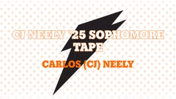 CJ Neely '25 Sophomore Tape 