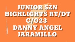  Junior Szn Highlights RT/DT C/o23 