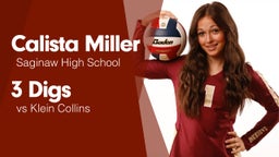 3 Digs vs Klein Collins 