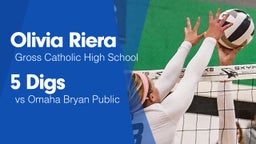 5 Digs vs Omaha Bryan Public 