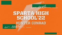 Hunter Conrad's highlights Sparta High School'22