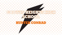 Hunter Conrad's highlights Godwin Heights High School