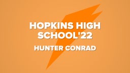 Hunter Conrad's highlights Hopkins High School'22