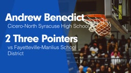 2 Three Pointers vs Fayetteville-Manlius School District 