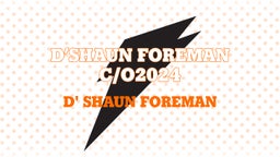 D’Shaun Foreman C/o2024 