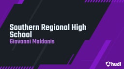 Giovanni Maldanis's highlights Southern Regional High School
