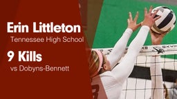 9 Kills vs Dobyns-Bennett